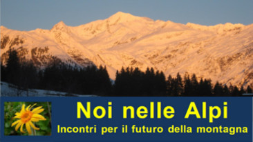 E’ nato il Coordinamento “Noi nelle Alpi”