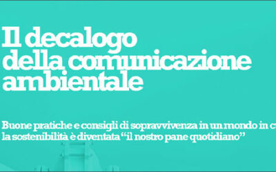 Il decalogo della comunicazione ambientale