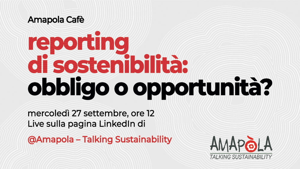 Locandina Amapola Cafè, webinar online sul reporting di sostenibilità